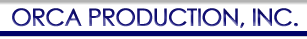 ORCA Prodction, Inc.